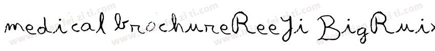 medical brochureReeJi BigRuixain Bo字体转换